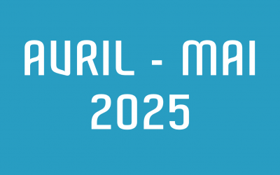Newsletter – Avril Mai 2025